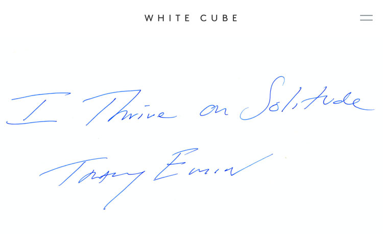 Tracey Emin: I Thrive on Solitude